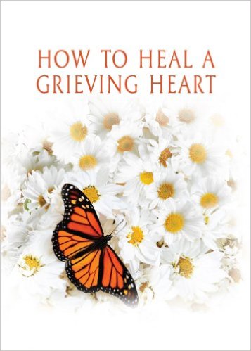 how to heal a grieving heart